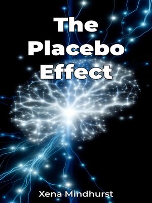 cover image of The Placebo Effect